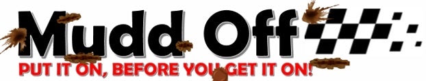 Mudd Off - Put it on before you get it on